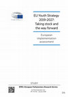 Research paper thumbnail of EU Youth Strategy 2019-2027: Taking stock and the way forward