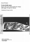 Research paper thumbnail of "Forme di città nuova. Napoli nella storia italiana dell’urban design dalla legge 167 agli anni Ottanta"