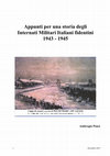Research paper thumbnail of Appunti per una storia degli Internati Militari Italiani fidentini 1943 -1945