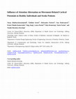 Research paper thumbnail of Influence of attention alternation on movement-related cortical potentials in healthy individuals and stroke patients