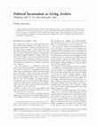 Research paper thumbnail of Political Incarnation as Living Archive: Thinking with 'L' in a Revolutionary Time