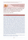 Research paper thumbnail of Conflict Leadership versus Peace Leadership in the Middle East: Leadership Style, Behaviour, and Human Resource Management in Context