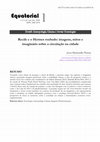 Research paper thumbnail of Recife e o Hermes roubado: imagens, mitos e imaginário sobre a circulação na cidade