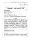 Research paper thumbnail of Executive Compensation and Risk-Taking Behaviour of Listed Nigerian Firms