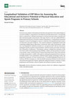 Research paper thumbnail of Longitudinal Validation of EIP-Move for Assessing the Educational and Inclusive Potential of Physical Education and Sports Programs in Primary Schools