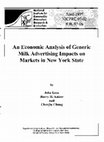 Research paper thumbnail of Economic analysis of generic milk advertising impacts on markets in New York State