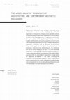 Research paper thumbnail of The added value of regenerative architecture and contemporary aesthetic philosophy