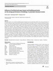 Research paper thumbnail of Influence of architectural space layout and building perimeter on the energy performance of buildings: A systematic literature review