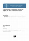 Research paper thumbnail of Contrasting trends of contemporary migration and mobility with a focus on international students