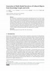 Research paper thumbnail of Generation of Multi-Modal Narratives of Cultural Objects from Knowledge Graphs and LLMs