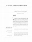 Research paper thumbnail of III Encuentro de Antropología México-Brasil