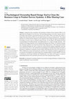 Research paper thumbnail of A Psychological Ownership Based Design Tool to Close the Resource Loop in Product Service Systems: A Bike Sharing Case
