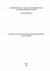 Research paper thumbnail of Produção e caracterização física e mecânica de compósito plástico-madeira