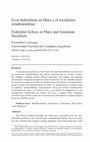 Research paper thumbnail of Ecos federalistas en Marx y el socialismo estadounidense / Federalist Echoes in Marx and American Socialism