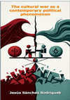 Research paper thumbnail of The cultural war as a contemporary political phenomenon
