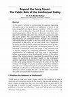 Research paper thumbnail of Beyond the ivory tower: the public role of the intellectual today