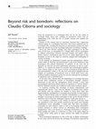 Research paper thumbnail of Beyond risk and boredom: reflections on Claudio Ciborra and sociology
