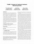 Research paper thumbnail of THeME: a system for testing by hardware monitoring events