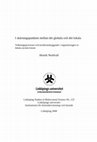 Research paper thumbnail of I skärningspunkten mellan det globala och det lokala: Tolkningsprocesser och koalitionsbyggande i organiseringen av lokala sociala forum [At the Intersection of the Global and the Local: Interpretative Processes and the Construction of Coalitions in the Organization of Local Social Forums]