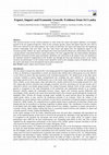 Research paper thumbnail of Export, Import and Economic Growth: Evidence from Sri Lanka