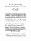 Research paper thumbnail of Waking and Dreaming: Illusion, Reality, and Ontology In Advaita Vedanta