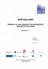 Research paper thumbnail of Weerts, H.J.T., I.L. Ritsema & A.G. van Os (eds), 2006, NCR-days 2005. Research on River Dynamics from geological to operational time scales. NCR-Publication 29-2006: 83 p.