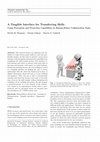 Research paper thumbnail of A tangible interface for transferring skills using perception and projection capabilities in human-robot collaboration tasks