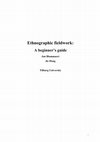 Research paper thumbnail of Ethnographic fieldwork: A beginner's guide (Blommaert & Dong 2010)