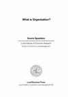 Research paper thumbnail of What is organization?
