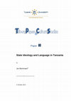 Research paper thumbnail of State Ideology and language in Tanzania (TPCS draft 2013)