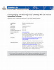 Research paper thumbnail of Learning language with the wrong neural scaffolding: The cost of neural commitment to sounds