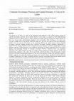 Research paper thumbnail of Corporate Governance Practices and Capital Structure: A Case in Sri Lanka