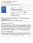 Research paper thumbnail of The Matter of Displacement: A Queer Urban Ecology of New York City's High Line