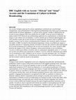 Research paper thumbnail of BBC English with an Accent: “African” and “Asian” Accents and the Translation of Culture in British Broadcasting