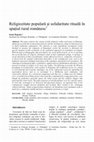 Research paper thumbnail of Religiozitate populara si solidaritate rituala in spatiul rural romanesc