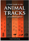 Research paper thumbnail of A Field Guide to the Animal Tracks of Southern Africa
