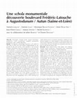 Research paper thumbnail of Y. Labaune dir, Une schola monumentale découverte boulevard Frédéric Latouche à Augustodunum / Autun