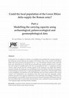 Research paper thumbnail of Van Dinter, M., L.I. Kooistra, M.K. Dütting, P. van Rijn & C. Cavallo, 2014. Could the local population of the Lower Rhine delta supply the Roman army? Part 2: The archaeological and historical framework. Journal of Archaeology in the Low Countries 5, 5-50.