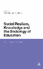 Research paper thumbnail of Social Realism, Knowledge and the Sociology of Education: Coalitions of the mind