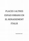 Research paper thumbnail of Plaçes i altres emplaçaments del Renaixement Italià