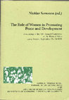Research paper thumbnail of ‘Changing Transformation of Gender in Somalia: Women’s Struggle and Survival in Patriarchal Society’, in Nicklas Svensson (ed.), The Role of Women in Promoting Peace and Development. Lund: Media-Tyrck (2011): 200-229.