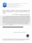 Research paper thumbnail of School Teachers’ Perception Towards Pay Satisfaction and Personal Characteristics: A Study of Northern Province, Sri Lanka