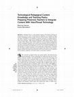 Research paper thumbnail of Technological Pedagogical content Knowledge and Teaching Poetry:  Preparing Preservice Teachers to Integrate Content with VoiceThread Technology