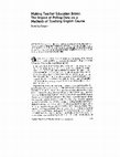 Research paper thumbnail of Making Teacher Education Better:  The Impact of Polling Data on a Methods of Teaching English Course