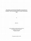 Research paper thumbnail of Psychology and the Social Scientific Construction of Prejudice: Lay Encounters with the Implicit Association Test