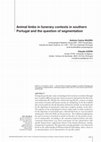 Research paper thumbnail of Animal limbs in funerary contexts in southern Portugal and the segmentation problem 