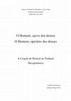 Research paper thumbnail of O Homem, opera dos deuses, o Homem, operário dos deuses. A Criação do Homem na Tradição Mesopotâmica