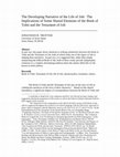 Research paper thumbnail of The Developing Narrative of the Life of Job: The Implications of Some Shared Elements of the Book of Tobit and the Testament of Job
