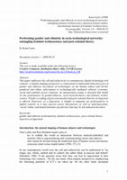 Research paper thumbnail of Performing gender and ethnicity in socio-technological networks: entangling feminist technoscience and post-colonial theory.