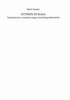 Research paper thumbnail of Otthon és haza. Tanulmányok a romániai magyar kisebbség történetéről. Csíkszereda: Pro-Print Könyvkiadó, 2013. 608.  